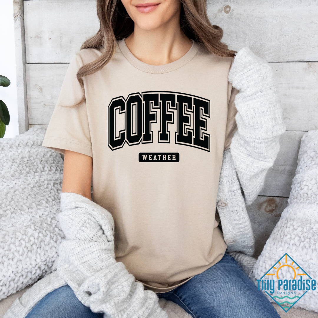 Coffee Weather T-Shirt